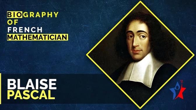 Blaise Pascal Biography In English | Videos | Blaise Pascal | Gan Jing ...