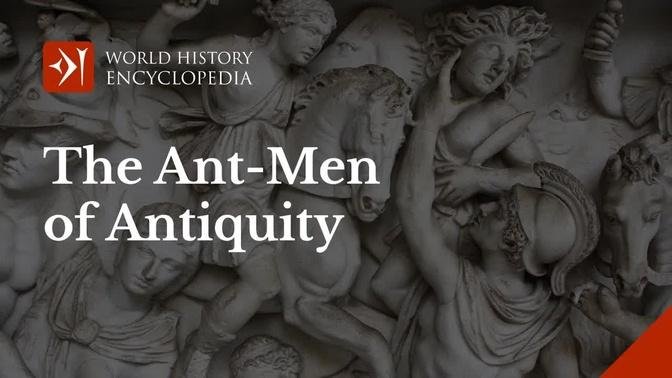 Myrmidons: Achilles and the Ant-Men of Antiquity