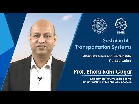 Lec 47: Alternate Fuels and Sustainable Transportation