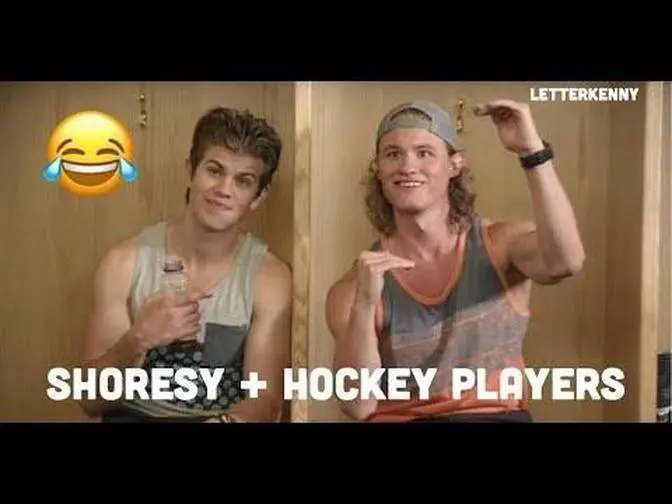 Best of letterkenny shoresy chirps hockey players