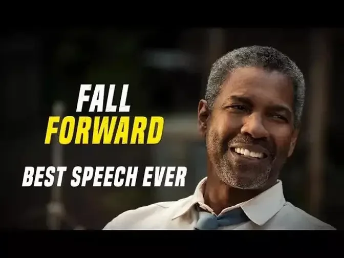 Denzel Washington - Fall Forward - One of The Best Motivational Speech Ever