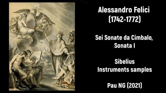 [Sheet music] Alessandro Felici (1742-1772) - Sonata I dalle 'Sei Sonate da Cimbalo'