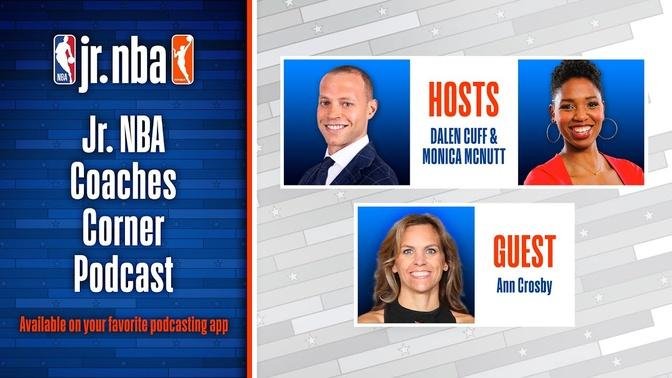 Jr. NBA Coaches Corner Podcast (Season 3, Episode 3): WNBA Draft Edition