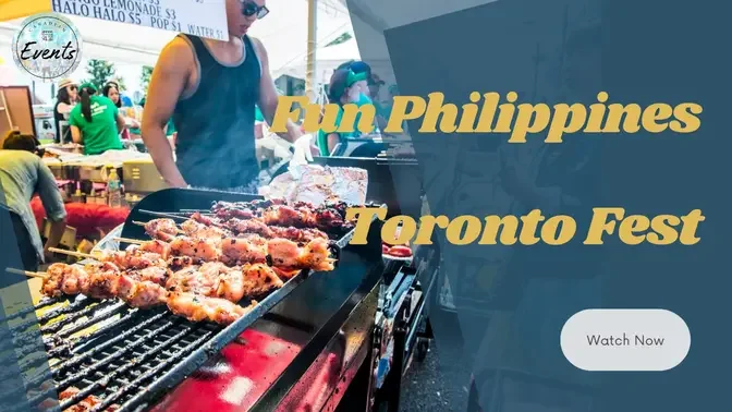 Fun Philippines Toronto Fest - July 22-23, 2023