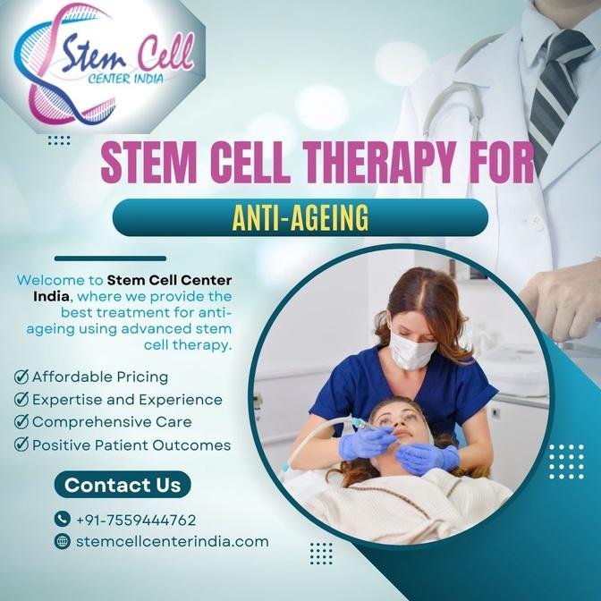 Stem Cell Therapy for Anti-Ageing in India: Cost, Success, and Benefits