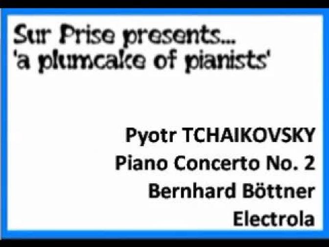 Pyotr Tchaikovsky Piano Concerto No. 2