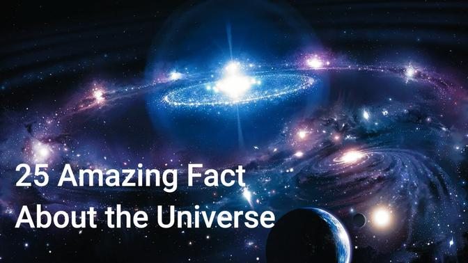 Amazing fact about the Universe