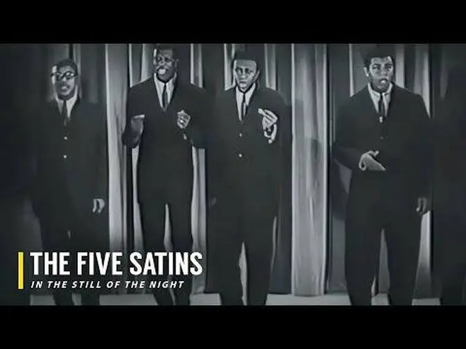 The Five Satins - In The Still Of The Night (1956) 4K