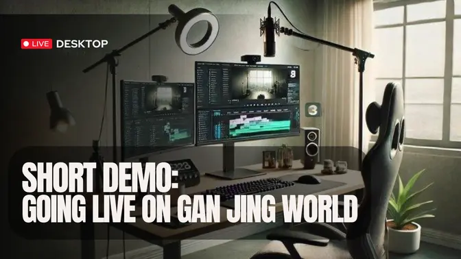 How to Livestream from a computer to Gan Jing World.