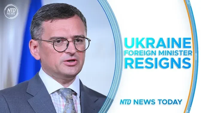 Ukraine Foreign Minister Resigns; U.S. Regulators Call for Shein and Temu Probe; VW Under Pressure