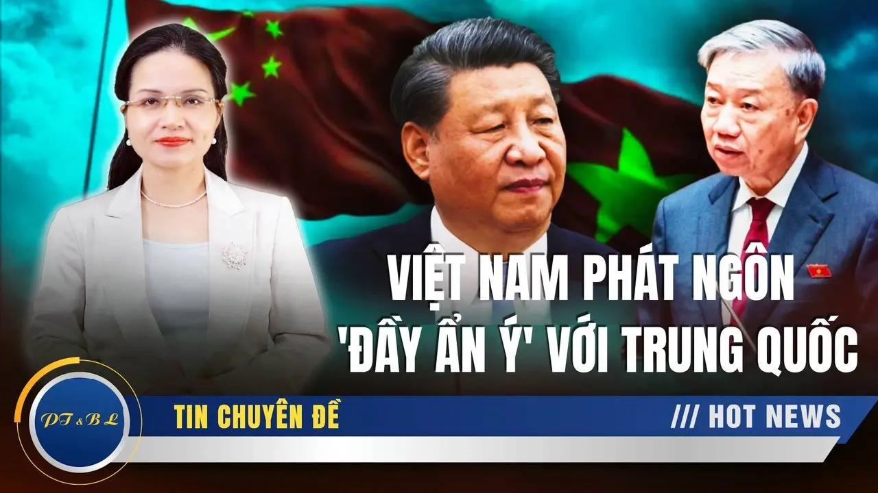 Việt Nam phát ngôn 'đầy ẩn ý'; Quân đội Trung Quốc lặng lẽ ẩn mình ở Thái Bình Dương