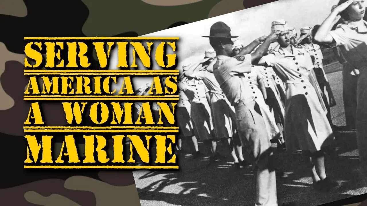 Serving America as a Woman Marine