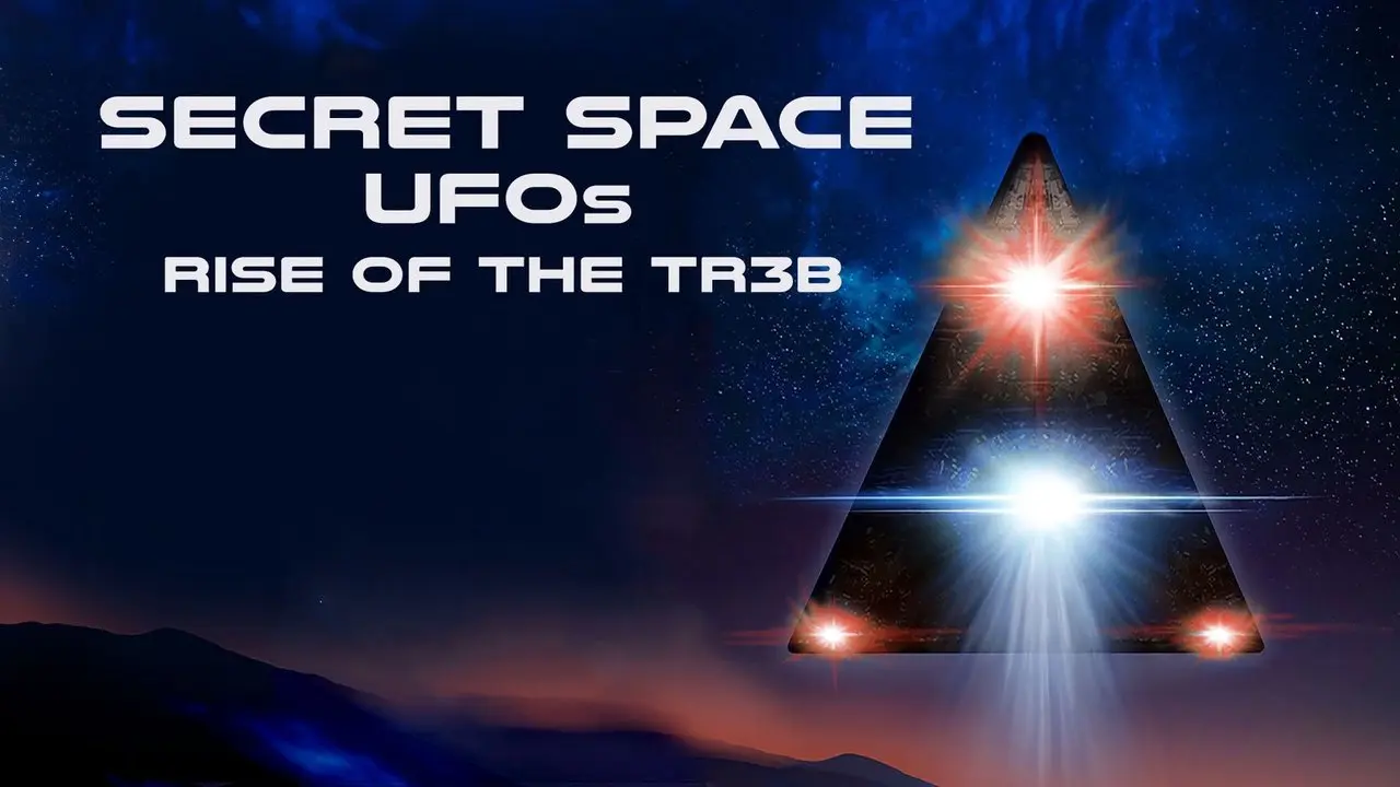 Secret Space UFOs: Rise of the TR3B
