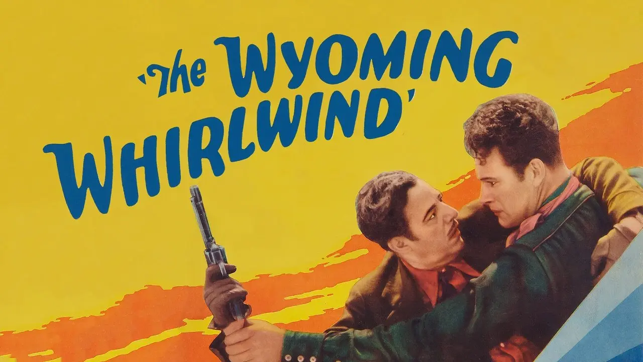 The Wyoming Whirlwind