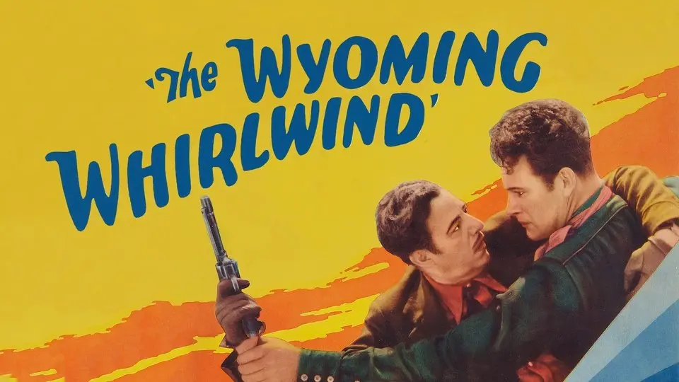 The Wyoming Whirlwind