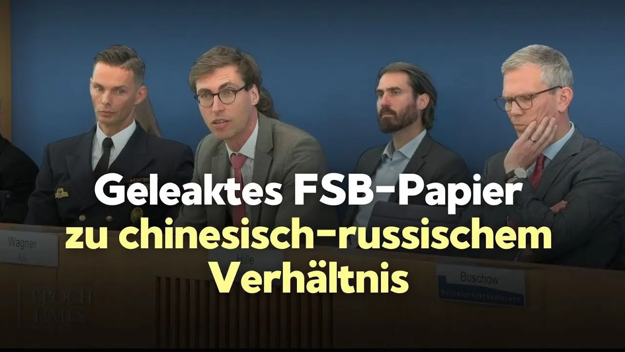 Bundesregierung zum geleakten Papier des russischen Geheimdienstes FSB über das China-Verhältnis