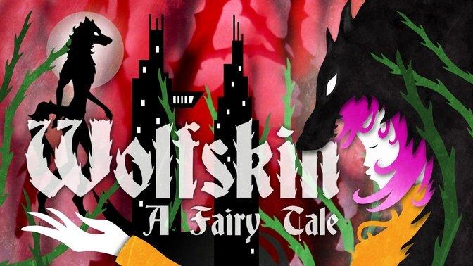 Wolfskin: A Fairy Tale