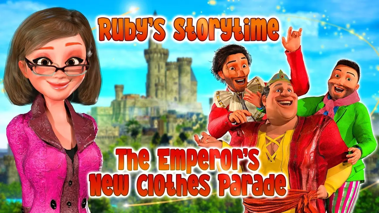 The Emperor's New Clothes, Ruby's Storytime