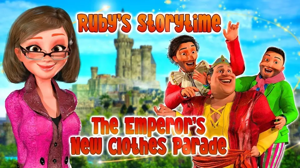 The Emperor's New Clothes, Ruby's Storytime