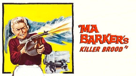 Ma Barker's Killer Brood