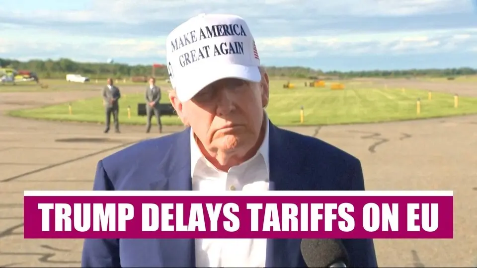 Trump Delays 50% Tariffs on EU to July 9