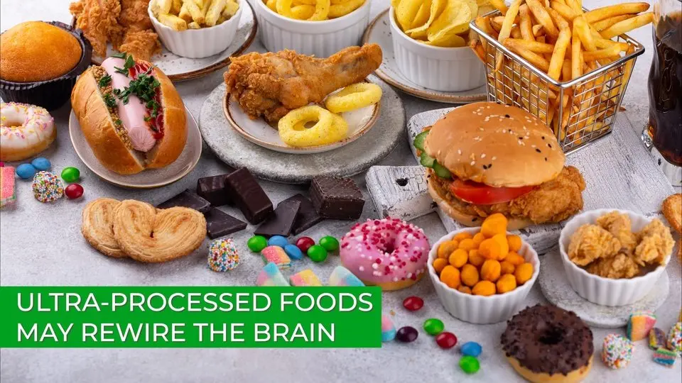 Ultra-Processed Foods May Rewire the Brain Now