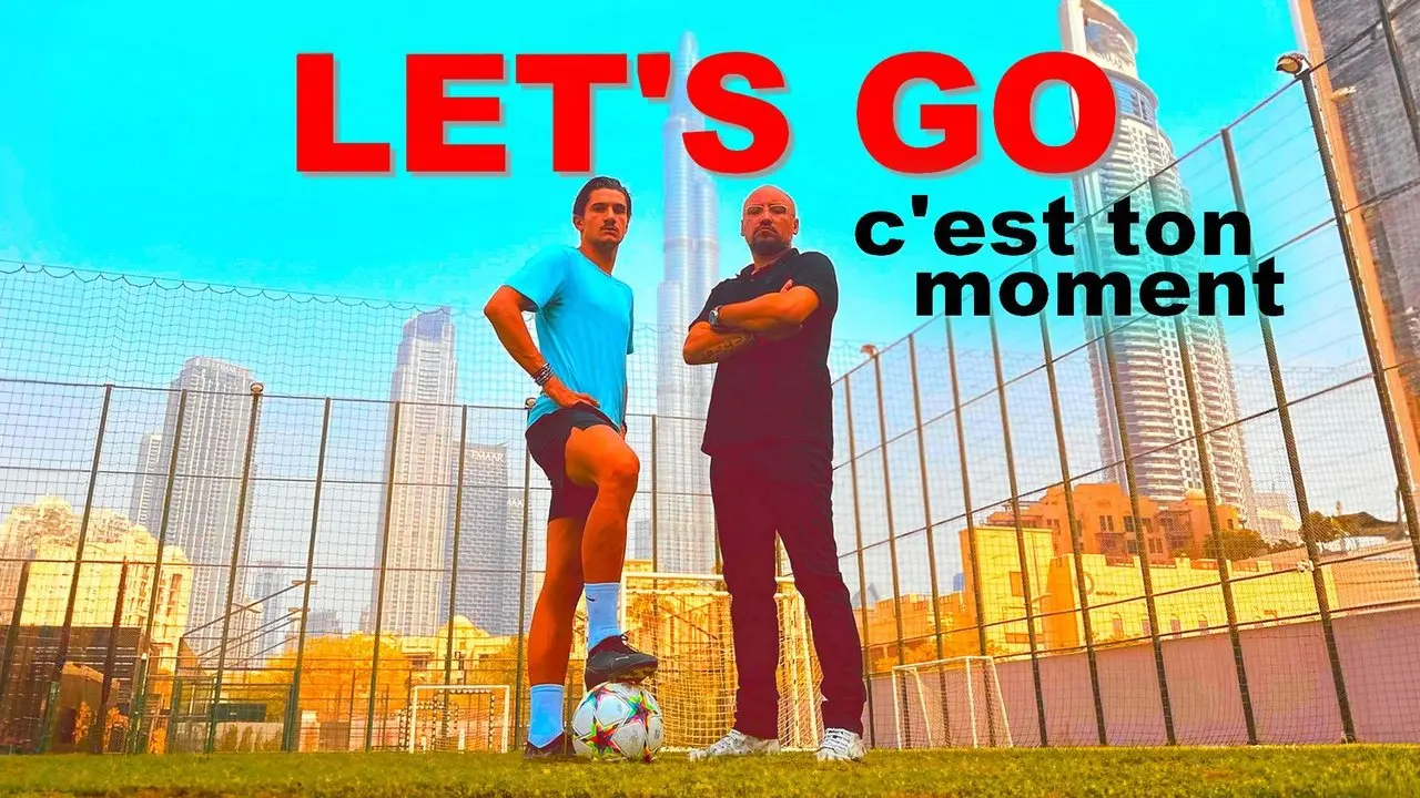 Let’s Go : C’Est Ton Moment