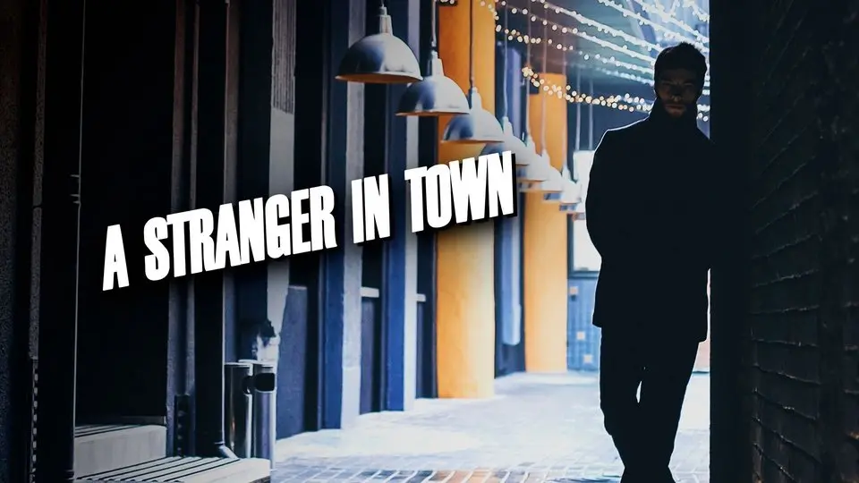 A Stranger in Town