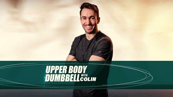 Upper Body Dumbbells with Colin