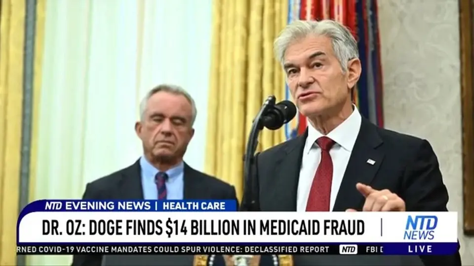 Dr. Oz: DOGE Finds $14 Billion in Medicaid Fraud