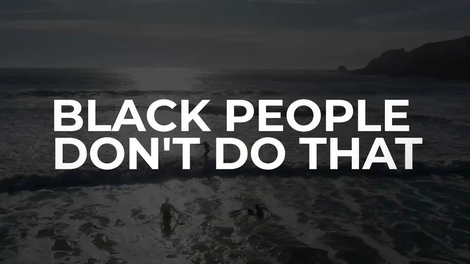Black People Don’t Do That