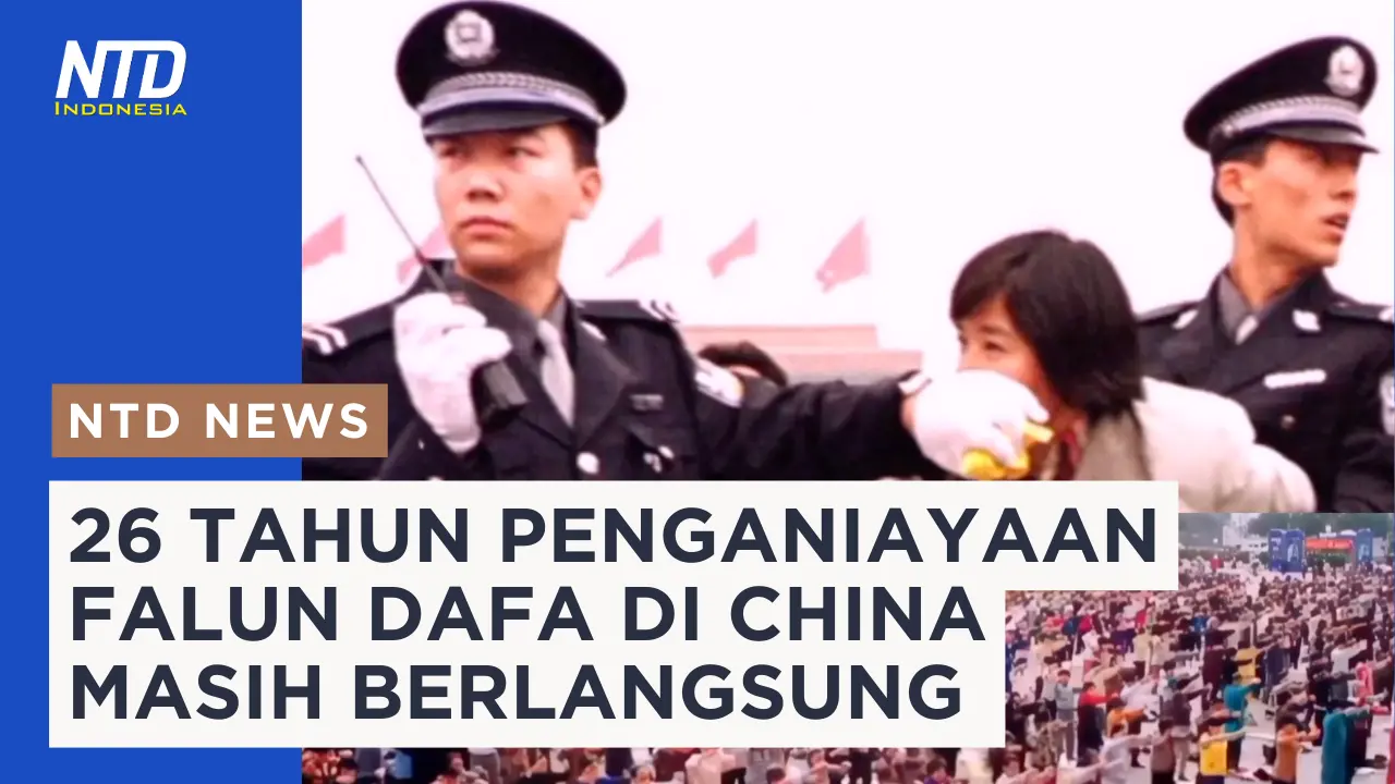 26 Tahun Penganiayaan Falun Dafa di China Masih Berlangsung #falundafa #kebebasanberagama