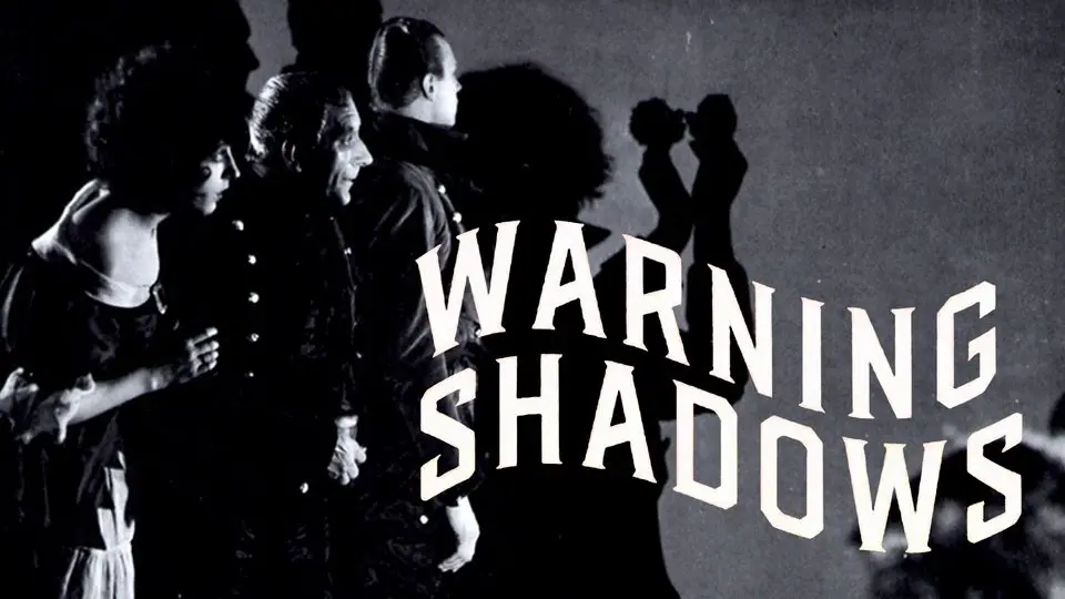 Warning Shadows