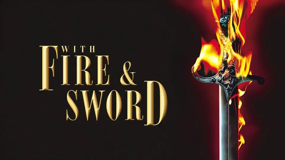 With Fire & Sword