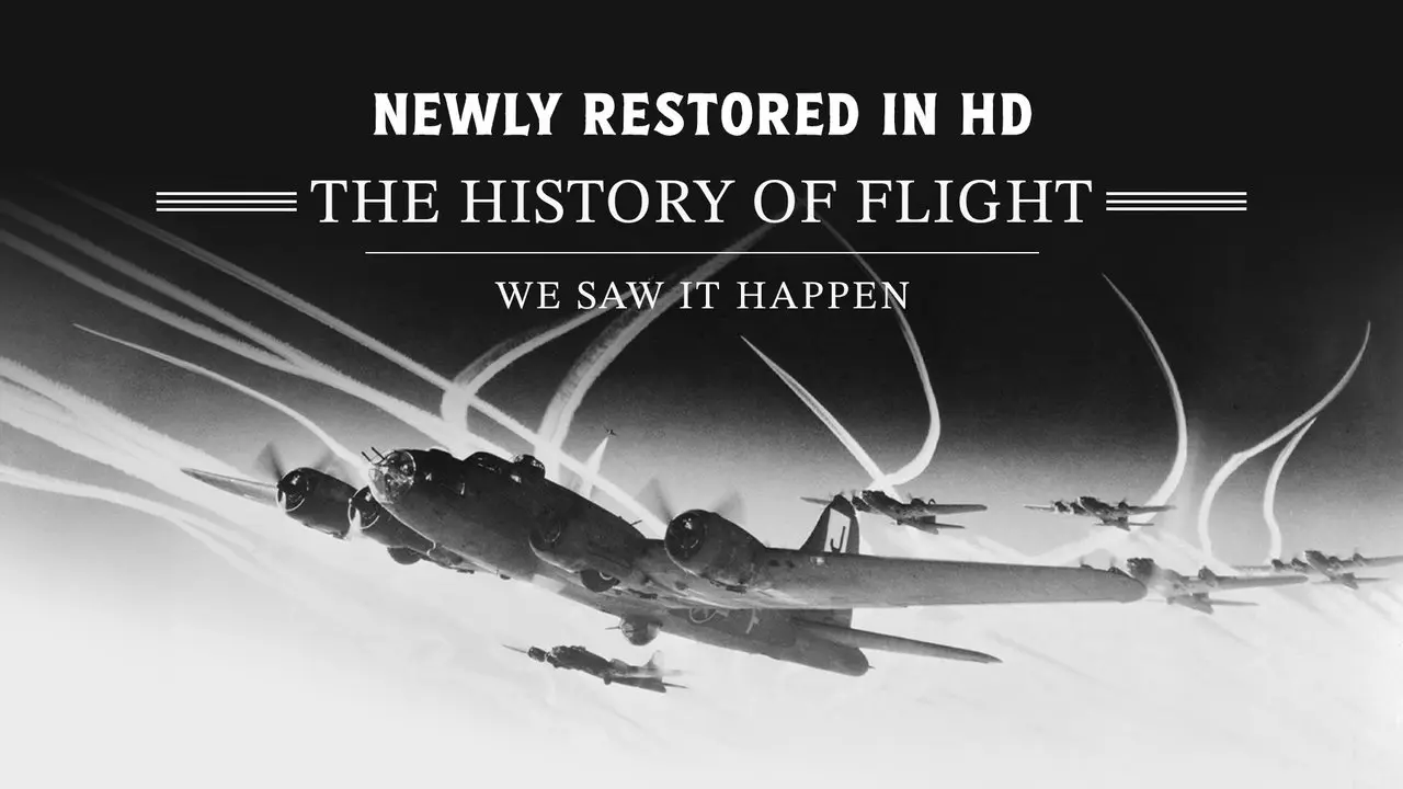 The History Of Flight: We Saw It Happen (1953) (HD Restored)