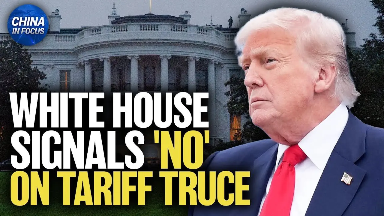 White House Suggests Low Chance on U.S.-China Tariff Truce Extension